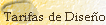 Tarifas de Dise�o